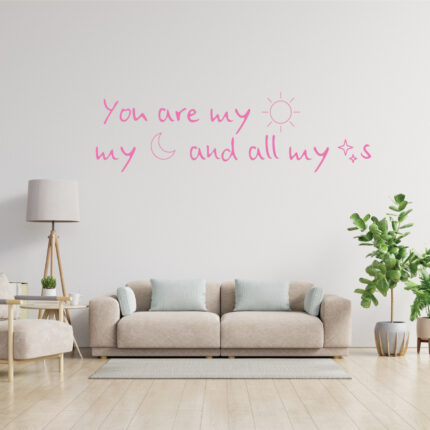 Sticker perete You Are My Sun