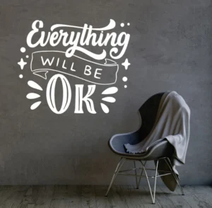 Sticker perete Everything Ok