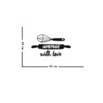 Sticker bucatarie Home Made With Love