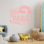 Sticker perete Brave