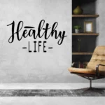 Sticker perete Healthy Life